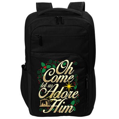 Oh Come Let Us Adore Him Nativity Christmas Religious Jesus Impact Tech Backpack