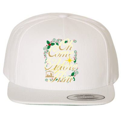 Oh Come Let Us Adore Him Nativity Christmas Religious Jesus Wool Snapback Cap