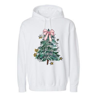 Oh Come Let Us Adore Him Christmas Xmas Tree Christian Jesus Garment-Dyed Fleece Hoodie