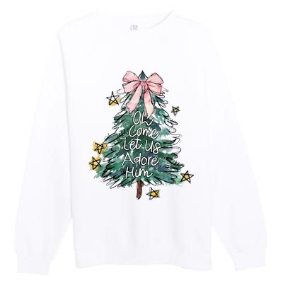 Oh Come Let Us Adore Him Christmas Xmas Tree Christian Jesus Premium Crewneck Sweatshirt