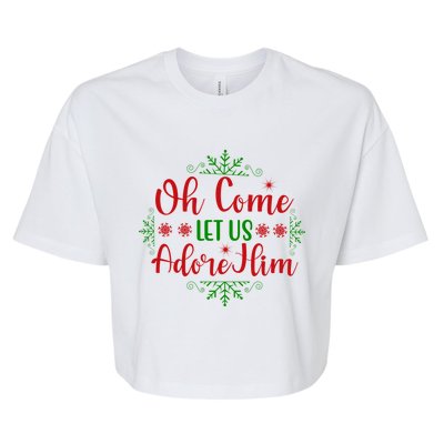 Oh Come Let Us Adore Him Cool Gift Bella+Canvas Jersey Crop Tee