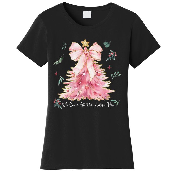 Oh Come Let Us Adore Him Coquette Bow Christmas Tree Women's T-Shirt