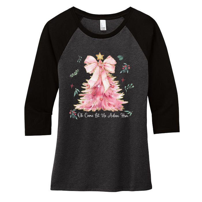 Oh Come Let Us Adore Him Coquette Bow Christmas Tree Women's Tri-Blend 3/4-Sleeve Raglan Shirt