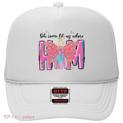 Oh Come Let Us Adore Him Christmas Holiday Xmas Holiday Jesus High Crown Mesh Back Trucker Hat