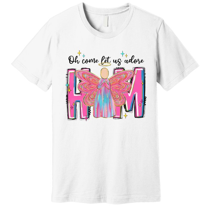 Oh Come Let Us Adore Him Christmas Holiday Xmas Holiday Jesus Premium T-Shirt