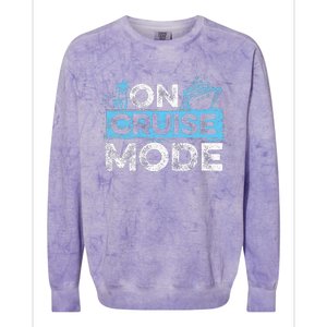 On Cruise Mode Cruise Vacation Family Cruising Colorblast Crewneck Sweatshirt