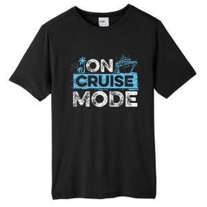 On Cruise Mode Cruise Vacation Family Cruising Tall Fusion ChromaSoft Performance T-Shirt