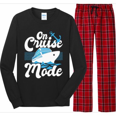 On Cruise Mode Cruise Ship Cruising Lover Cruiser Long Sleeve Pajama Set