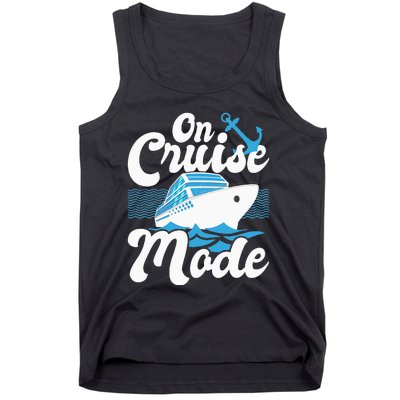 On Cruise Mode Cruise Ship Cruising Lover Cruiser Tank Top