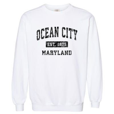 Ocean City Maryland Md Vintage Established Sports Design Garment-Dyed Sweatshirt