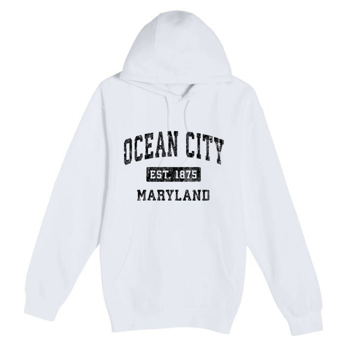 Ocean City Maryland Md Vintage Established Sports Design Premium Pullover Hoodie