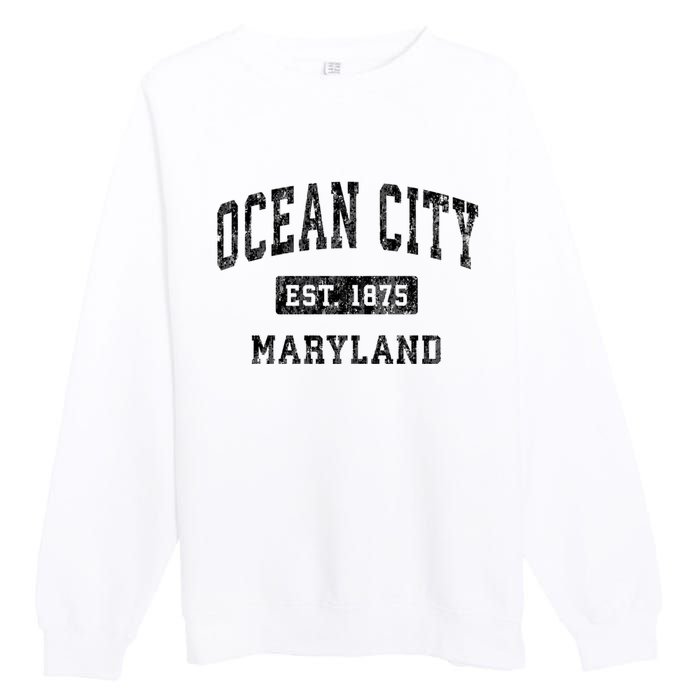 Ocean City Maryland Md Vintage Established Sports Design Premium Crewneck Sweatshirt