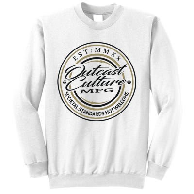 Outcast Culture Mfg Merch Sweatshirt