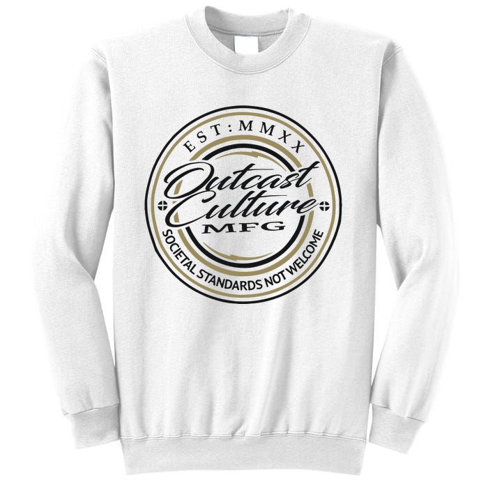 Outcast Culture Mfg Merch Sweatshirt