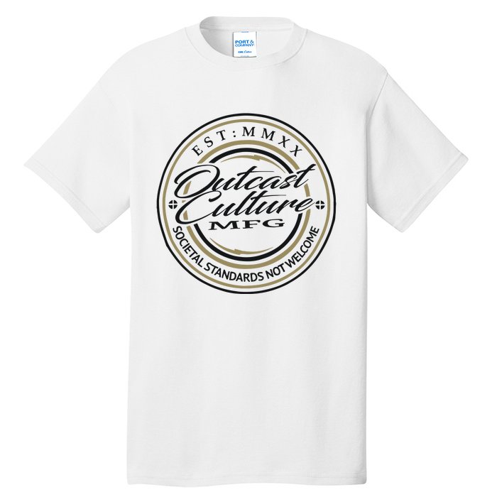 Outcast Culture Mfg Merch Tall T-Shirt