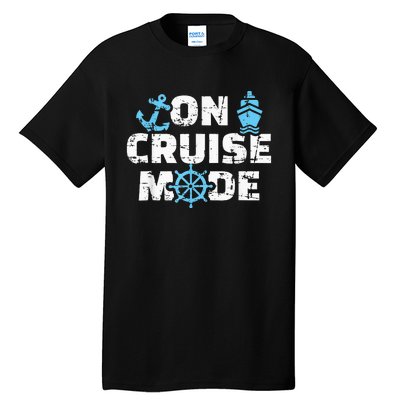 On Cruise Mode Funny Summer Cruise Vacation Family Tall T-Shirt