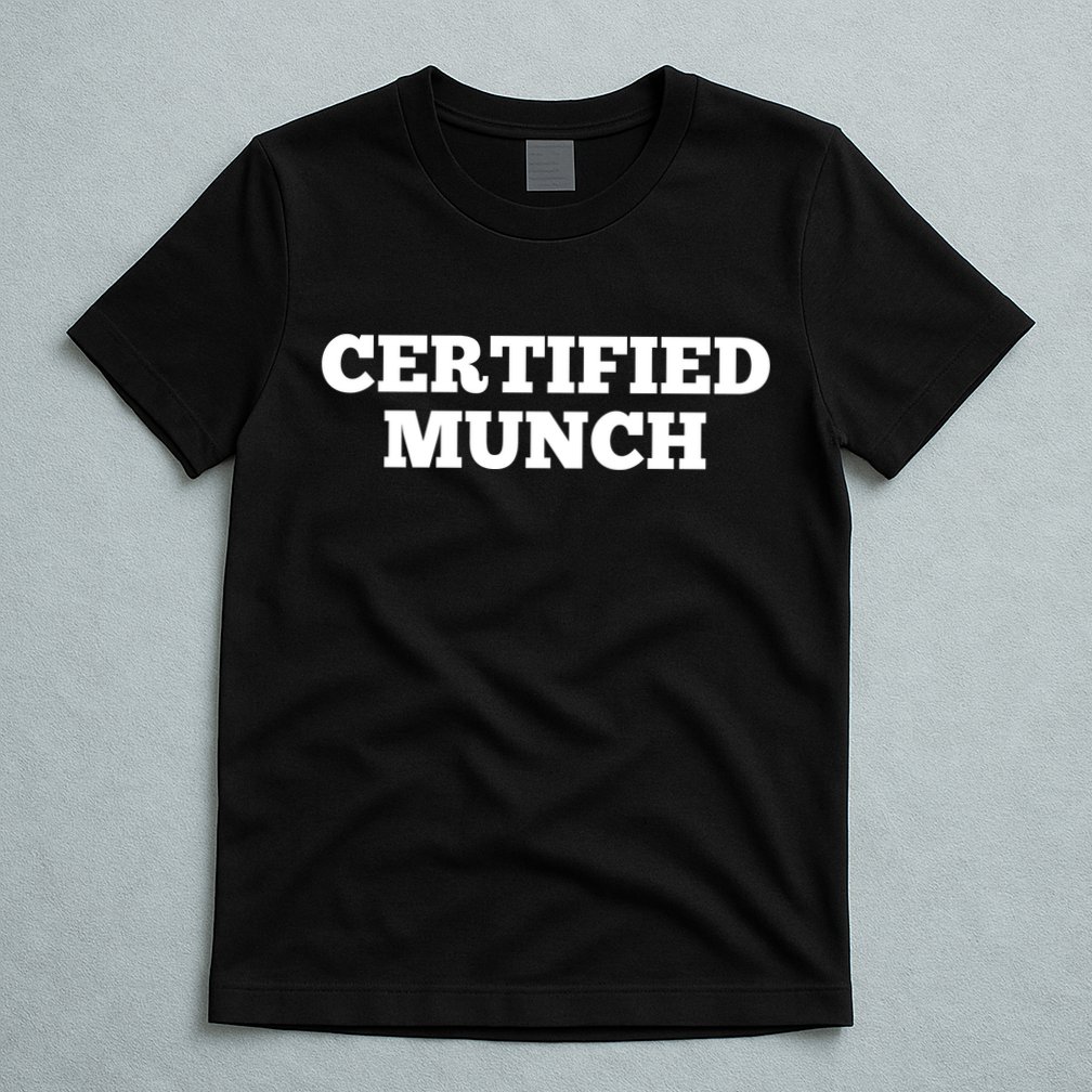 ORIGINAL Certified Munch T-Shirt