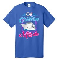 On Cruise Mode Great Gift Funny Cruising Lover's Great Gift Tall T-Shirt