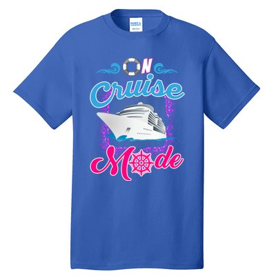 On Cruise Mode Great Gift Funny Cruising Lover's Great Gift Tall T-Shirt