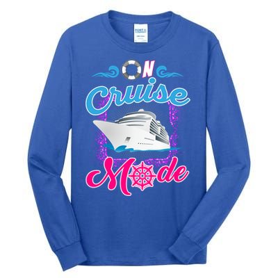 On Cruise Mode Great Gift Funny Cruising Lover's Great Gift Tall Long Sleeve T-Shirt