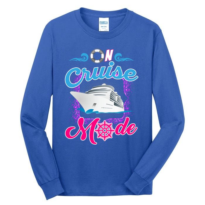 On Cruise Mode Great Gift Funny Cruising Lover's Great Gift Tall Long Sleeve T-Shirt