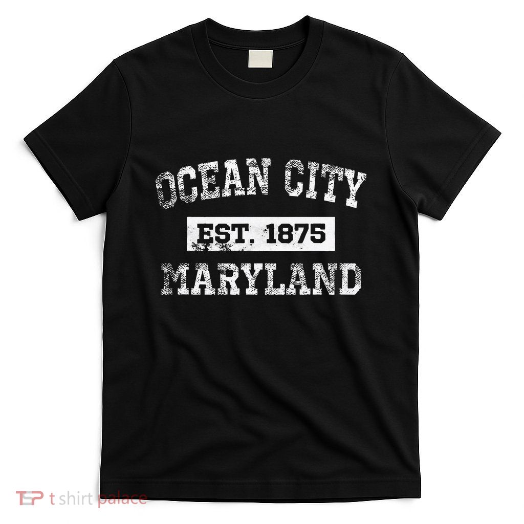 Ocean City Maryland Est. 1875 Distressed T-Shirt