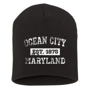 Ocean City Maryland Est. 1875 Distressed Short Acrylic Beanie