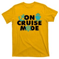 On Cruise Mode T-Shirt