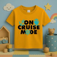 On Cruise Mode Toddler T-Shirt