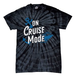 On Cruise Mode Family Cruising Essentials Vacation Tie-Dye T-Shirt