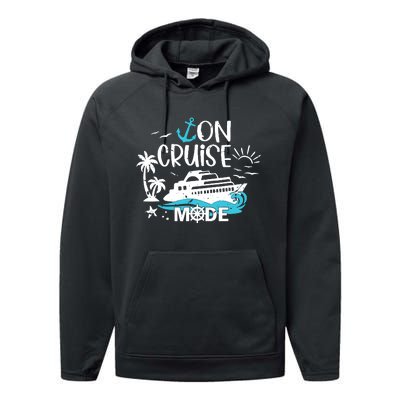 On Cruise Mode Family Vacation Matching Ferry Cruising Trip Performance Fleece Hoodie