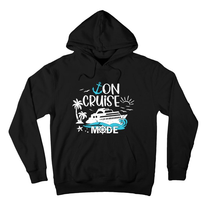 On Cruise Mode Family Vacation Matching Ferry Cruising Trip Hoodie