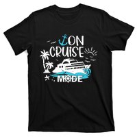 On Cruise Mode Family Vacation Matching Ferry Cruising Trip T-Shirt