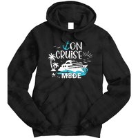 On Cruise Mode Family Vacation Matching Ferry Cruising Trip Tie Dye Hoodie