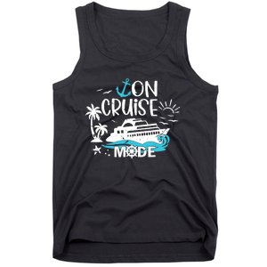 On Cruise Mode Family Vacation Matching Ferry Cruising Trip Tank Top