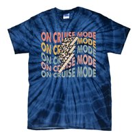 On Cruise Mode Cool Summer Vacation Tie-Dye T-Shirt