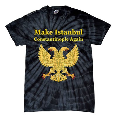Orthodox Christian Make Istanbul Constantinople Again Tie-Dye T-Shirt