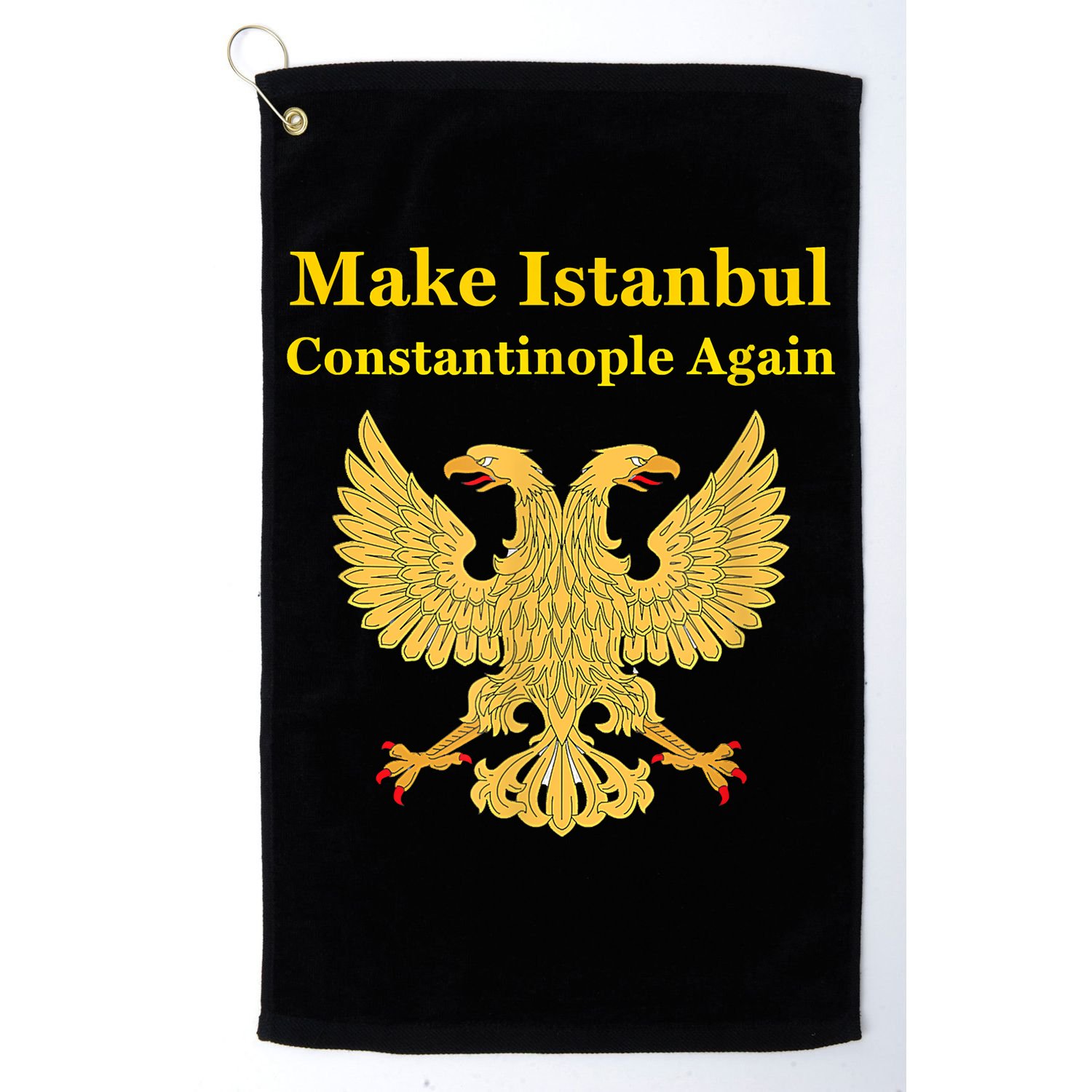 Orthodox Christian Make Istanbul Constantinople Again Golf Towel