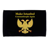 Orthodox Christian Make Istanbul Constantinople Again Microfiber Hand Towel