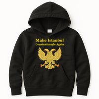 Orthodox Christian Make Istanbul Constantinople Again Kids Hoodie