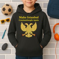 Orthodox Christian Make Istanbul Constantinople Again Kids Hoodie