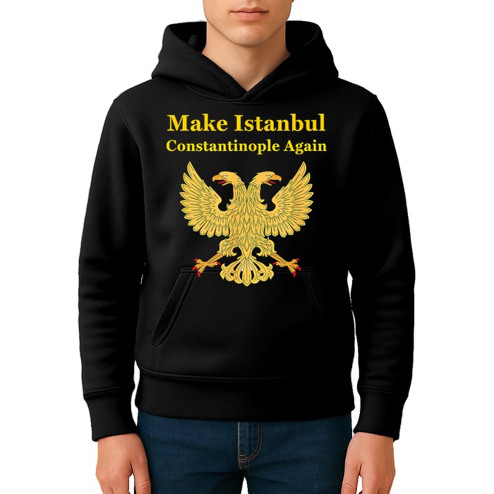 Orthodox Christian Make Istanbul Constantinople Again Kids Hoodie