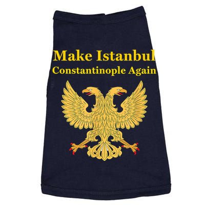 Orthodox Christian Make Istanbul Constantinople Again Doggie Tank