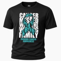 Ovarian Cancer Messed With The Wrong Family Teal Ribbon Gift Cooling Performance Crew T-Shirt