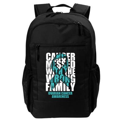 Ovarian Cancer Messed With The Wrong Family Teal Ribbon Gift Backpack
