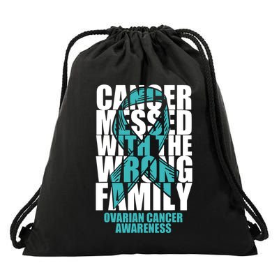Ovarian Cancer Messed With The Wrong Family Teal Ribbon Gift Drawstring Bag