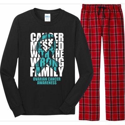 Ovarian Cancer Messed With The Wrong Family Teal Ribbon Gift Long Sleeve Pajama Set