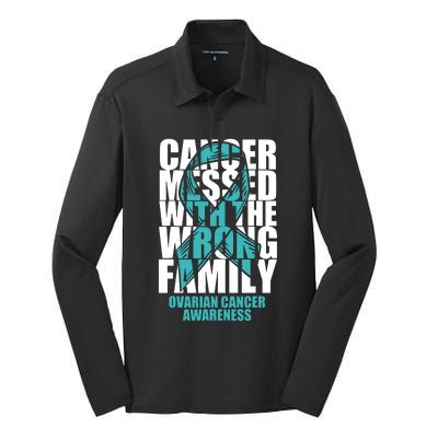 Ovarian Cancer Messed With The Wrong Family Teal Ribbon Gift Silk Touch Performance Long Sleeve Polo