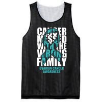 Ovarian Cancer Messed With The Wrong Family Teal Ribbon Gift Mesh Reversible Basketball Jersey Tank