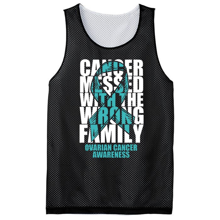 Ovarian Cancer Messed With The Wrong Family Teal Ribbon Gift Mesh Reversible Basketball Jersey Tank